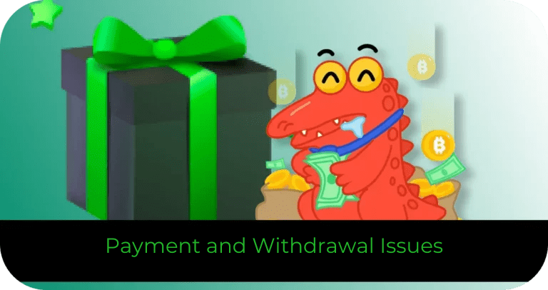 How to Resolve Payment and Withdrawal Issues